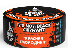 Табак для кальяна BlackBurn IT'S NOT A BLACK CURRANT, 100 гр